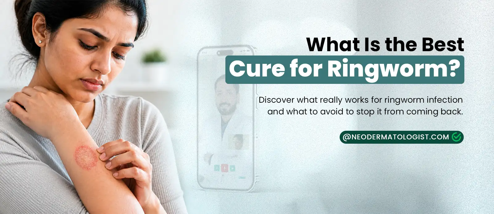 Know about how to cure ringworm - certified dermatologist guideline