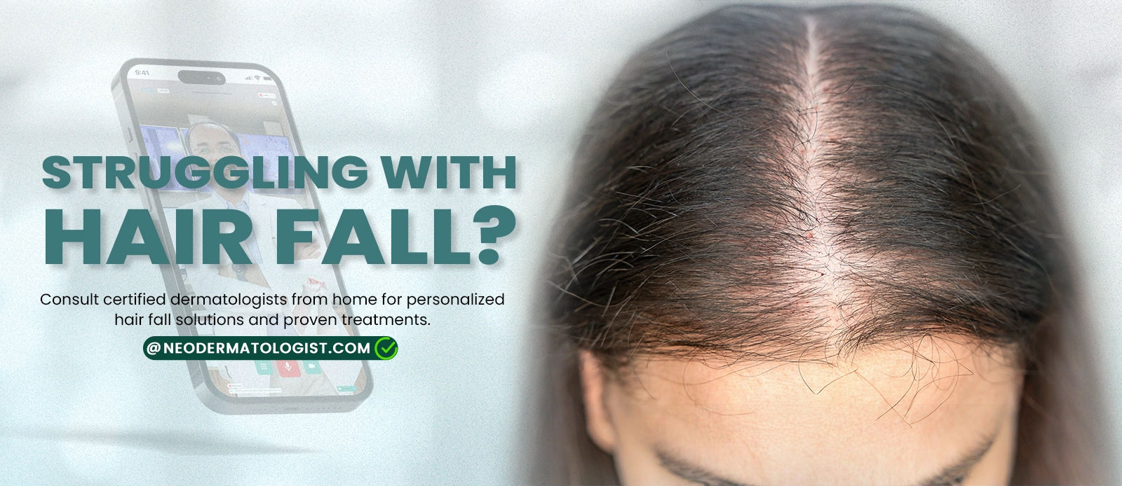 Struggling with Hair Fall? Get Expert Dermatologist Help Online!
