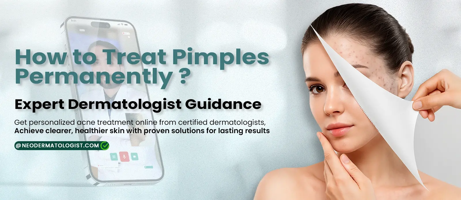 How to Treat Pimples Permanently - Expert Dermatologist Guidance By Dr.Ruchir Shah At Neodermatologist
