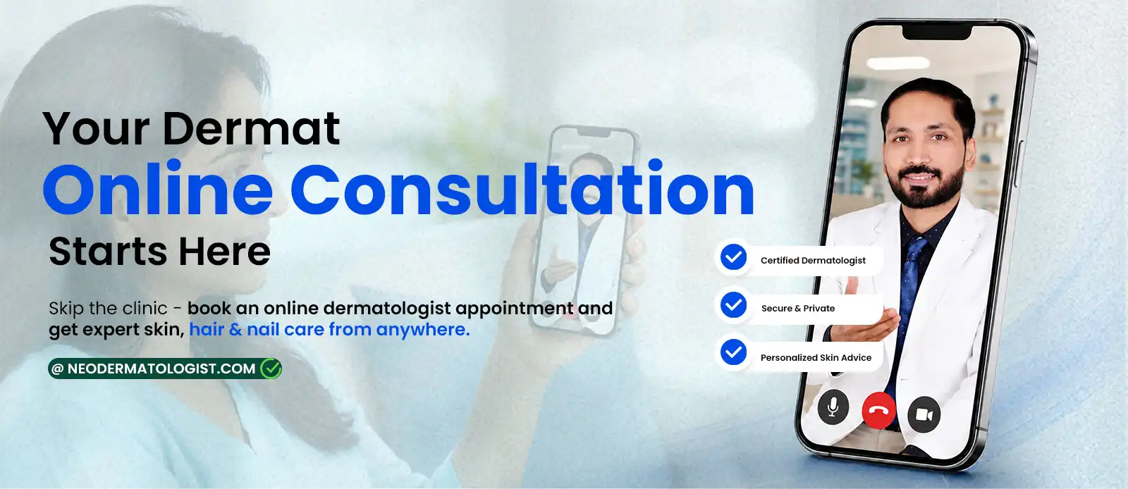 Get Dermat Online Consultation From Home At Neodermatologist With Certified Dermatologist Dr.Ruchir Shah & Dr.Karma Patel