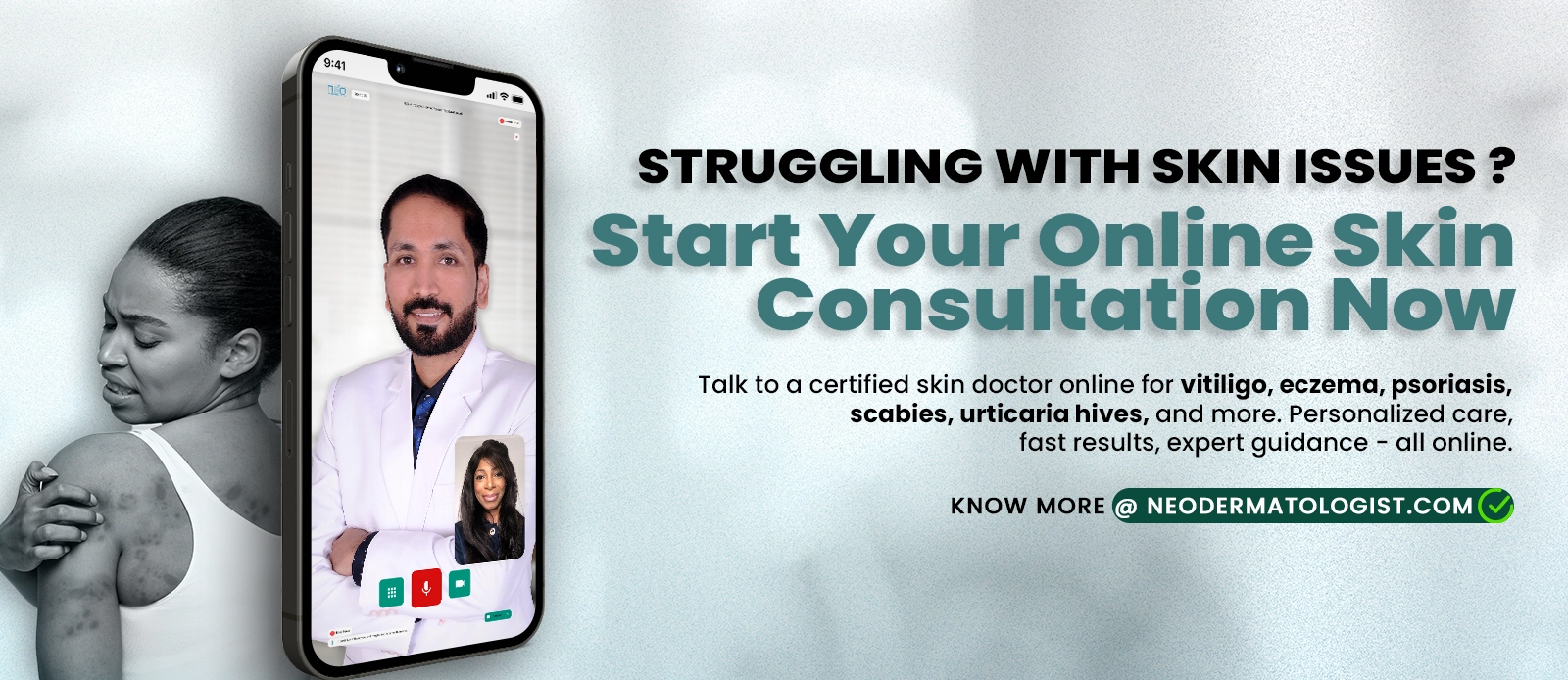 General or any type of skin issues - Start Online Skin Consultation With Dermatologist