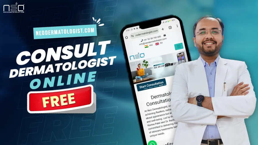 फ्री डर्मेटोलॉजिस्ट कंसल्टेशन ऑनलाइन - Neodermatologist