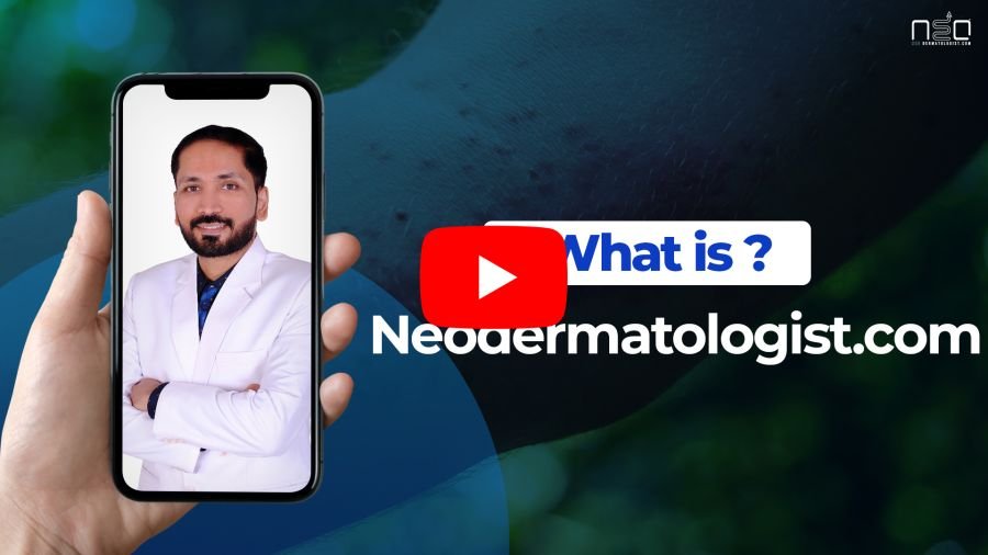 ऑनलाइन डर्मेटोलॉजी कंसल्टेशन - Neodermatologist